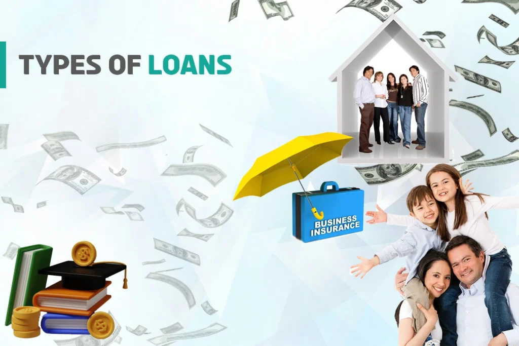 Different Types of Loans