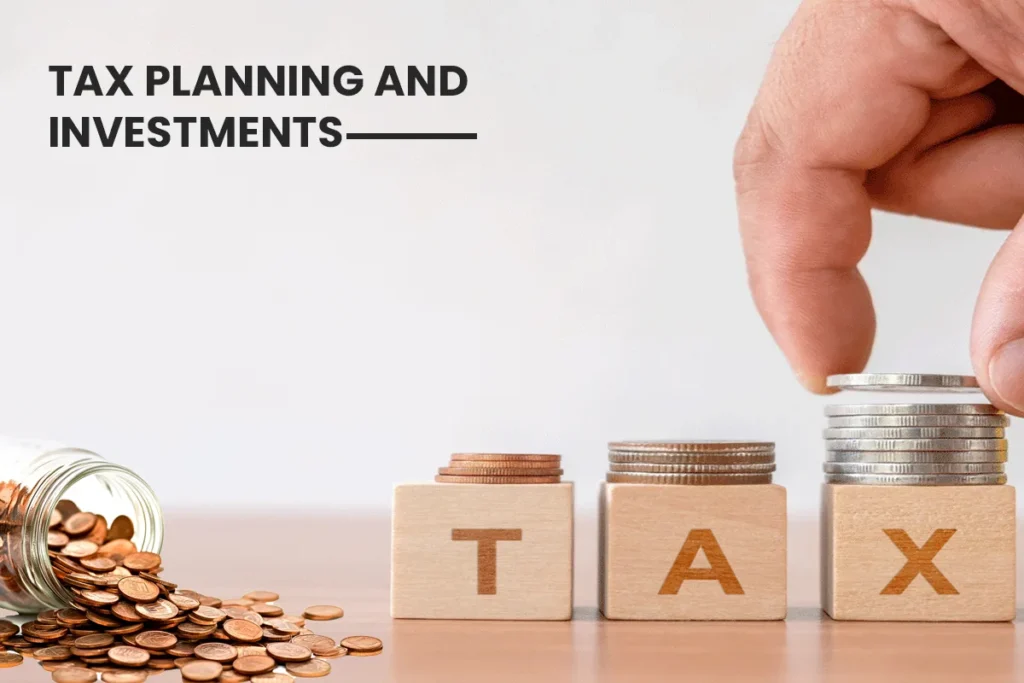 Tax Planning and Investments