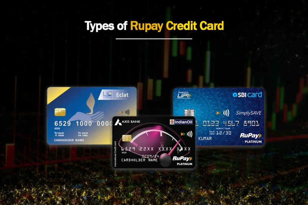 Types of Rupay Credit Cards