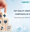 Top Health Insurance Companies in India