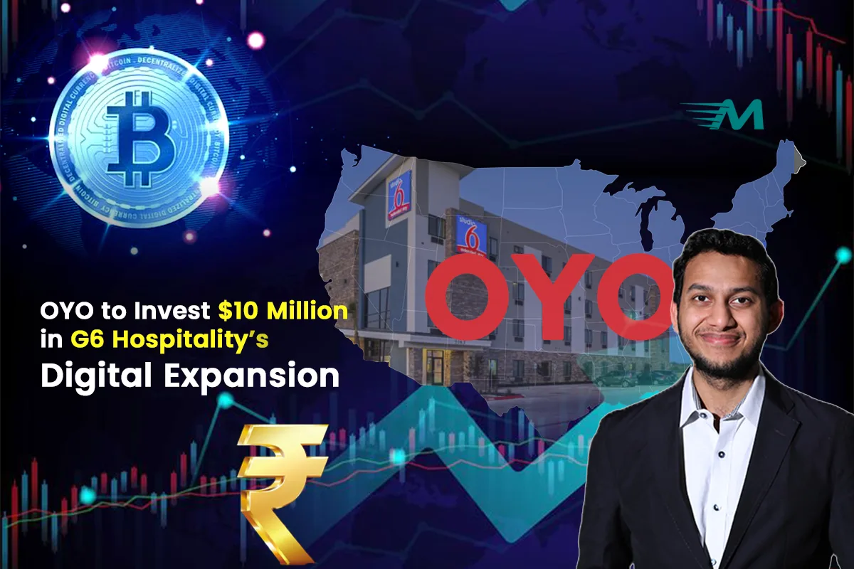 OYO Investment $10 Million in G6 Hospitality’s Digital Expansion