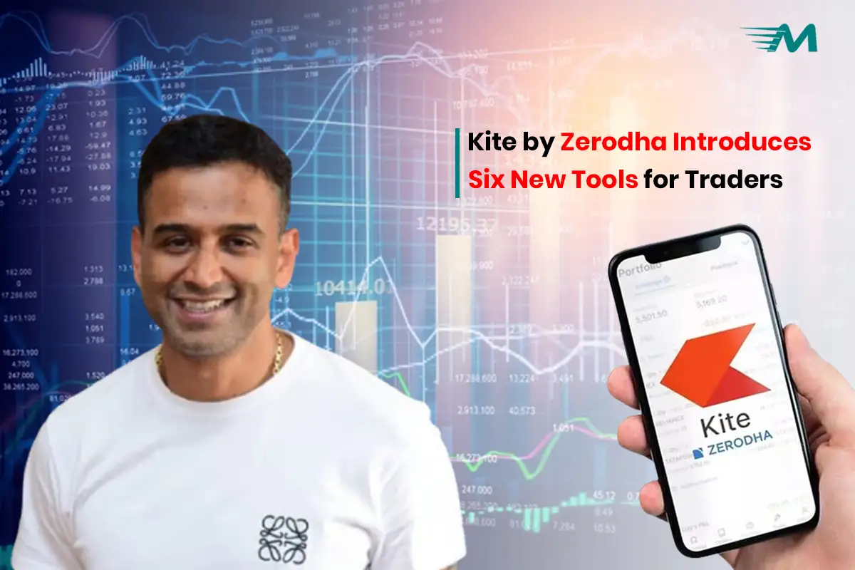 Kite by Zerodha Introduces Six New Tools for Traders