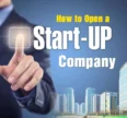 How to Open a Startup Company