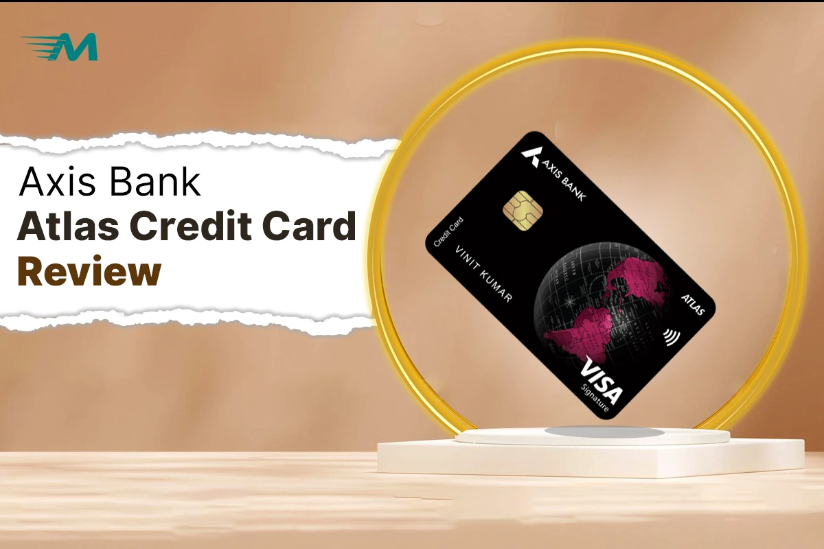 Axis Bank Atlas Credit Card Review