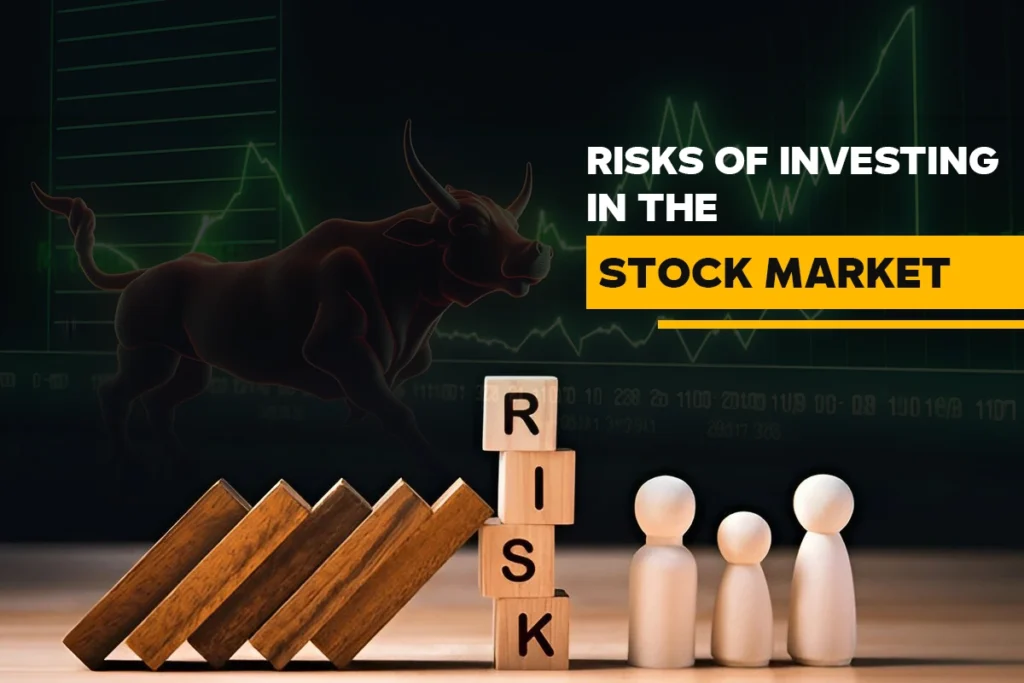 Risks of Investing in the Stock Market