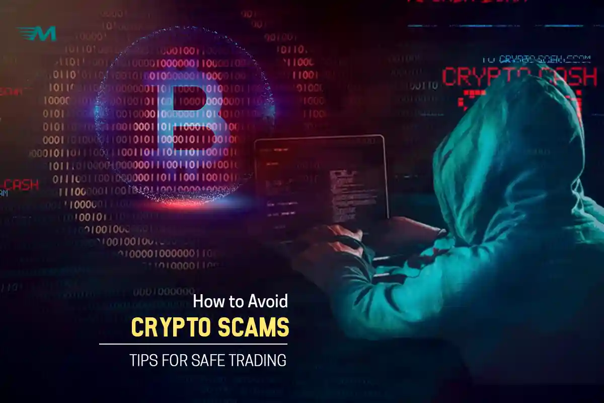 How to Avoid Crypto Scams: Tips for Safe Trading
