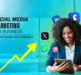 Social Media Marketing for Business: The Best Tools and Techniques