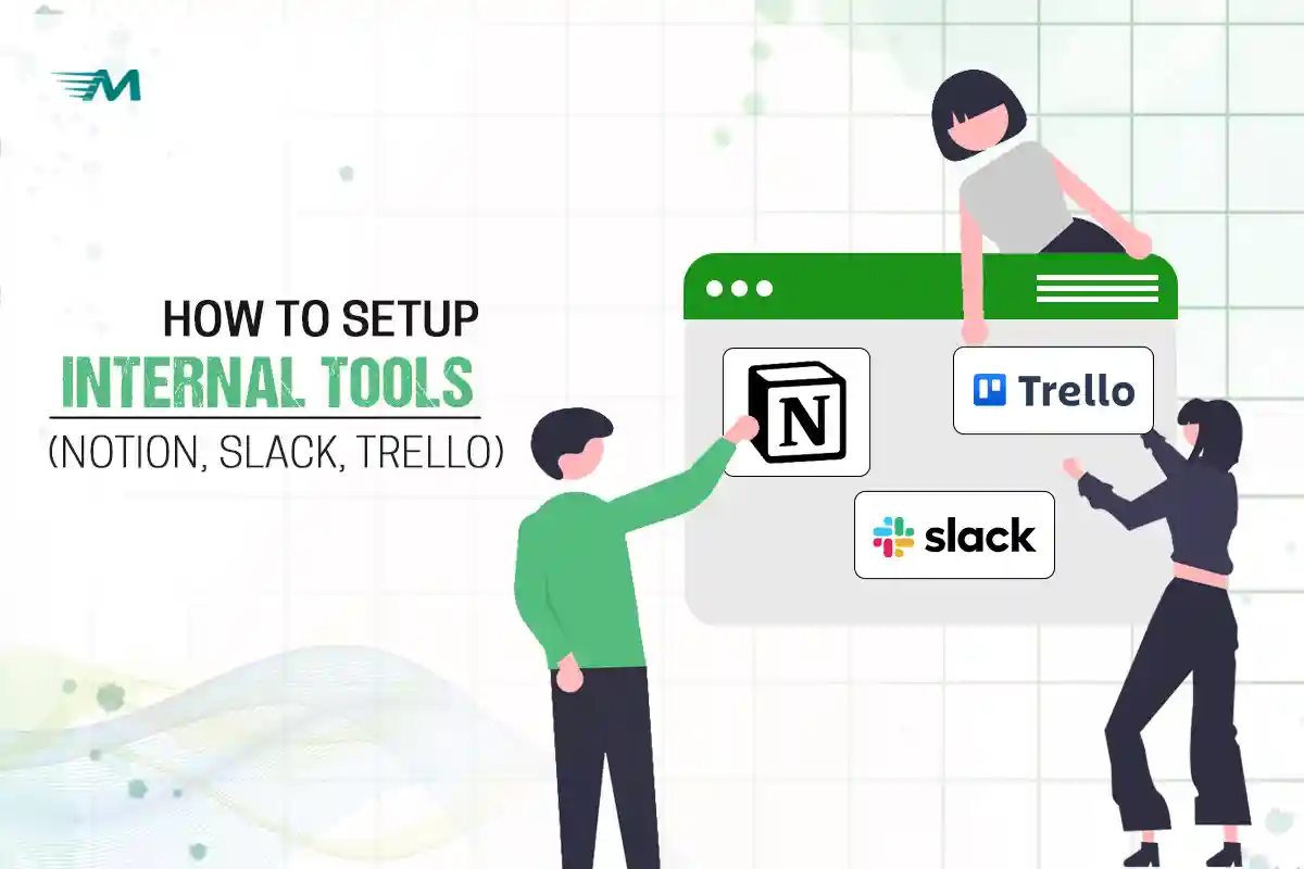 How to Set Up Internal Tools:
